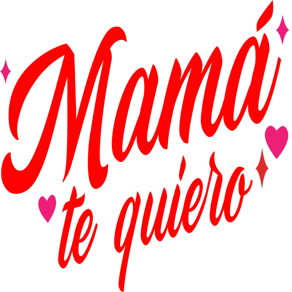 Mamá te Quiero